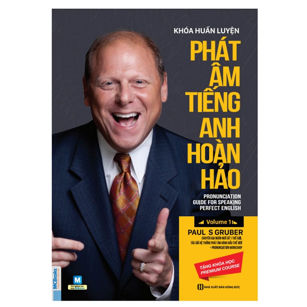 Sách dạy phát âm tiếng Anh: Phát Âm Tiếng Anh Hoàn Hảo