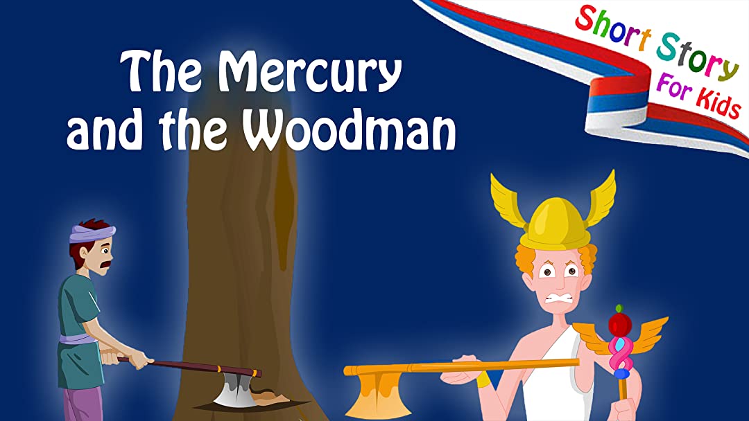 Truyện cổ tích The Mercury and the Woodman