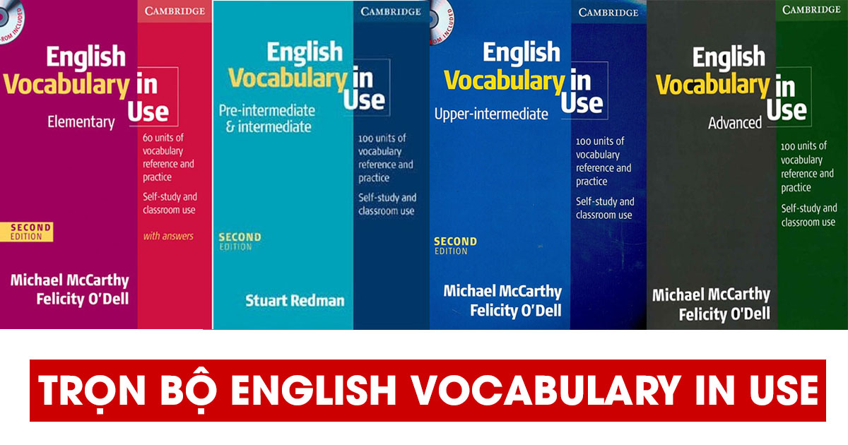 Trọn bộ English Vocabulary In Use