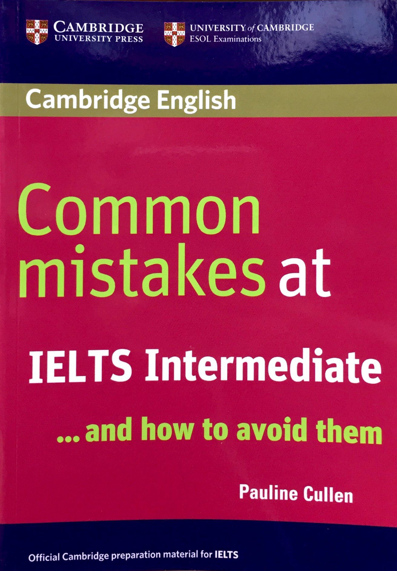 Cambridge Common mistakes at IELTS