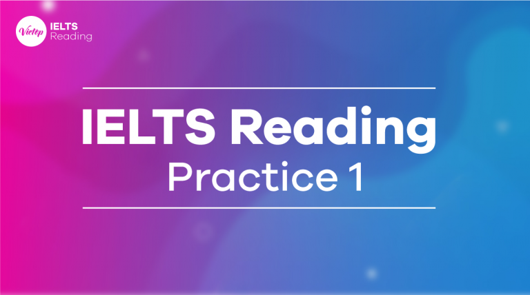 IELTS Reading Practice 1