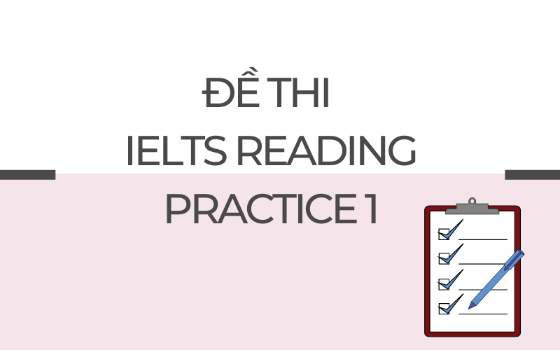 IELTS Reading Practice 1