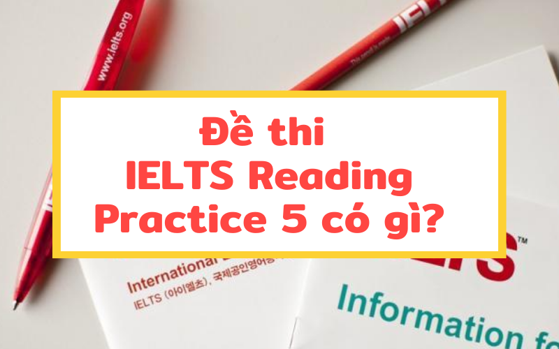 IELTS Reading Practice 5