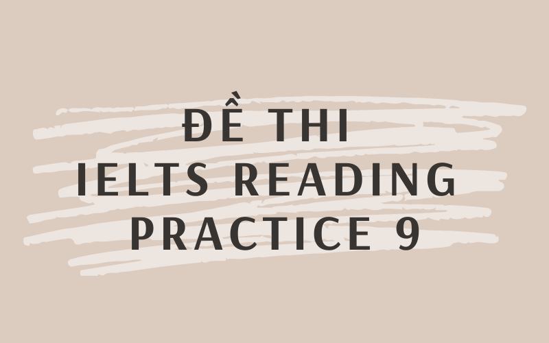 IELTS Reading Practice 9