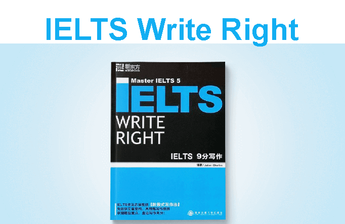 IELTS Write Right – Master IELTS 5