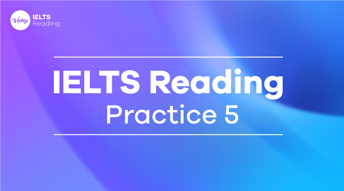 IELTS Reading Practice 5
