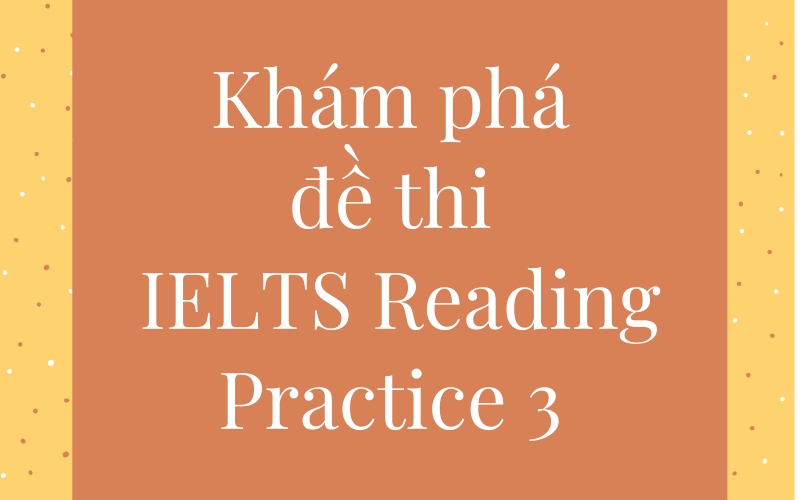 IELTS Reading Practice 3