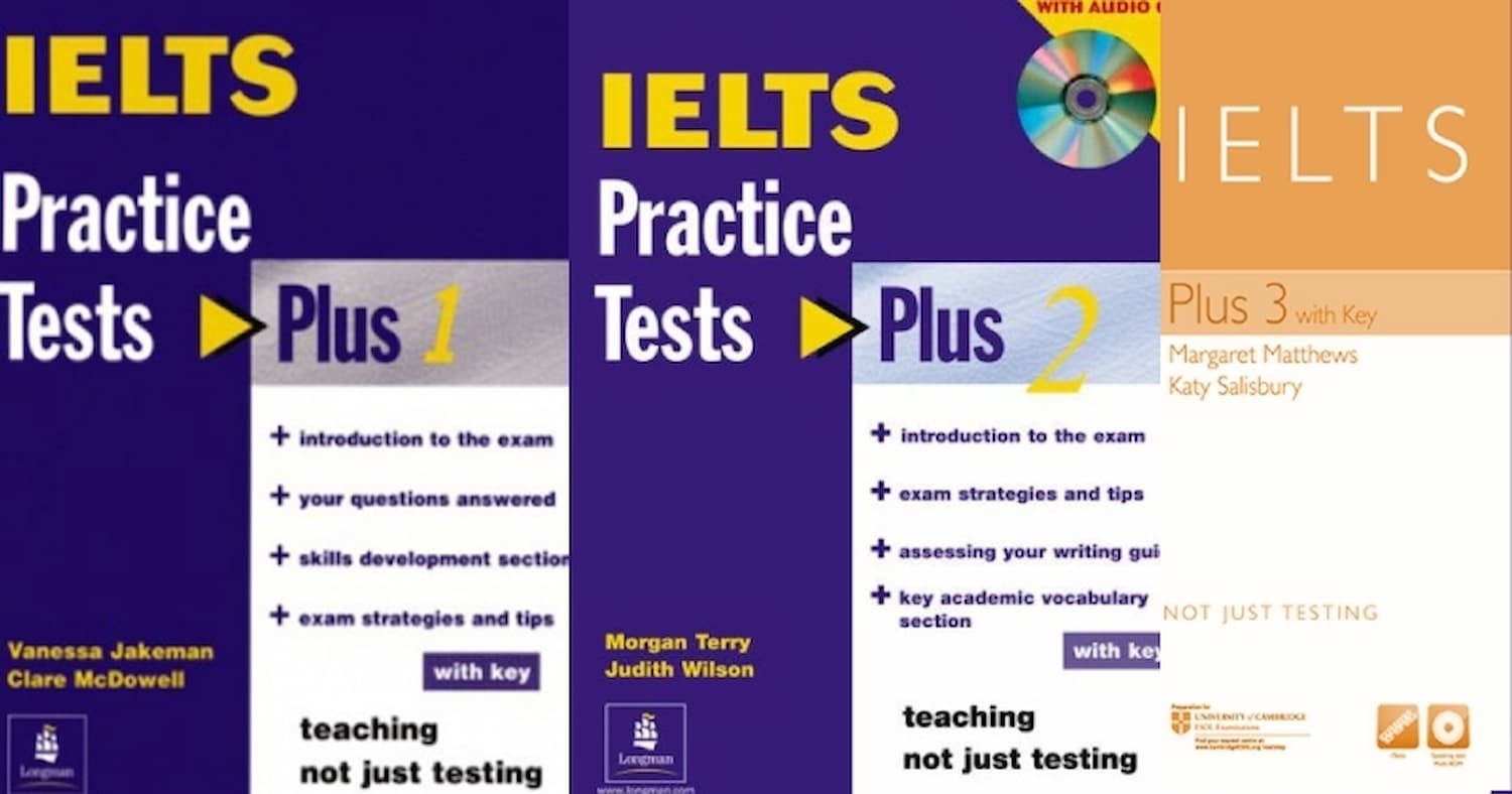 IELTS Practice Test Plus 1, 2, 3