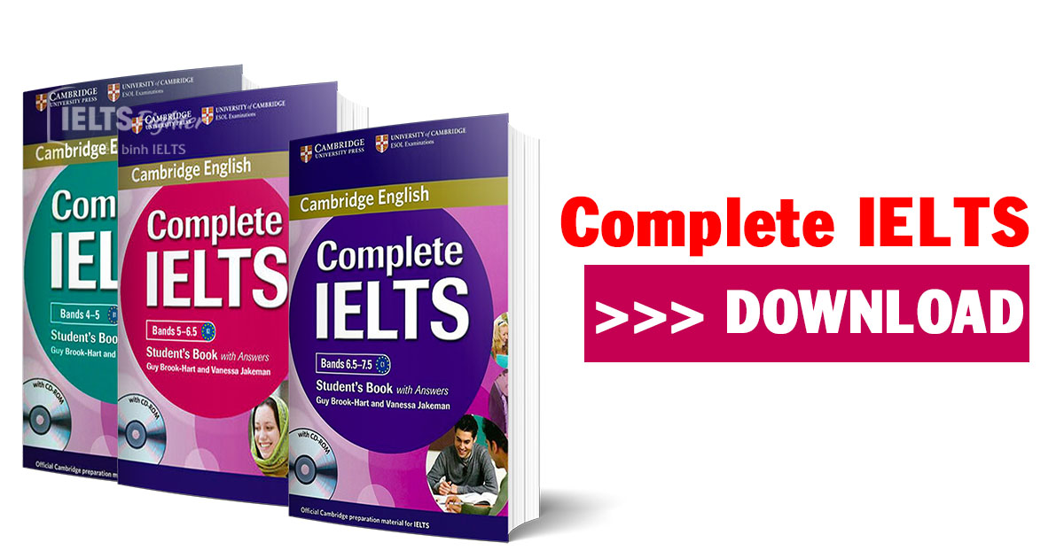 Complete IELTS Level 4.0 – 7.5 IELTS