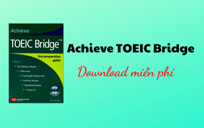 Achieve TOEIC Bridge [PDF+AUDIO] Download miễn phí