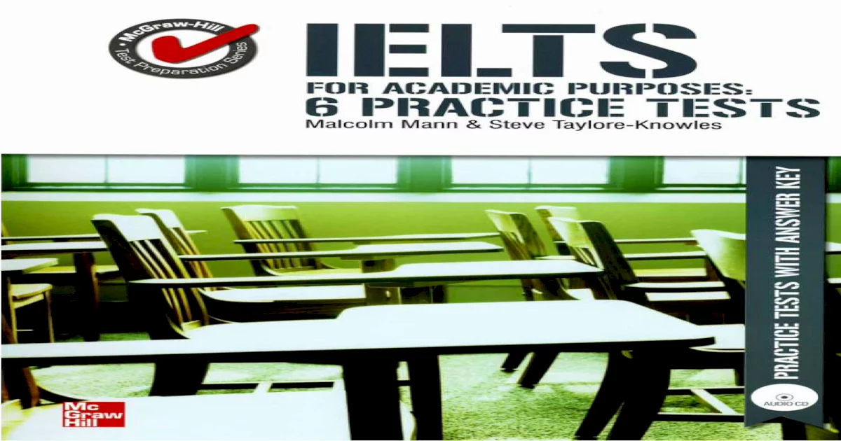 IELTS for Academic Purposes 6 practice tests with key