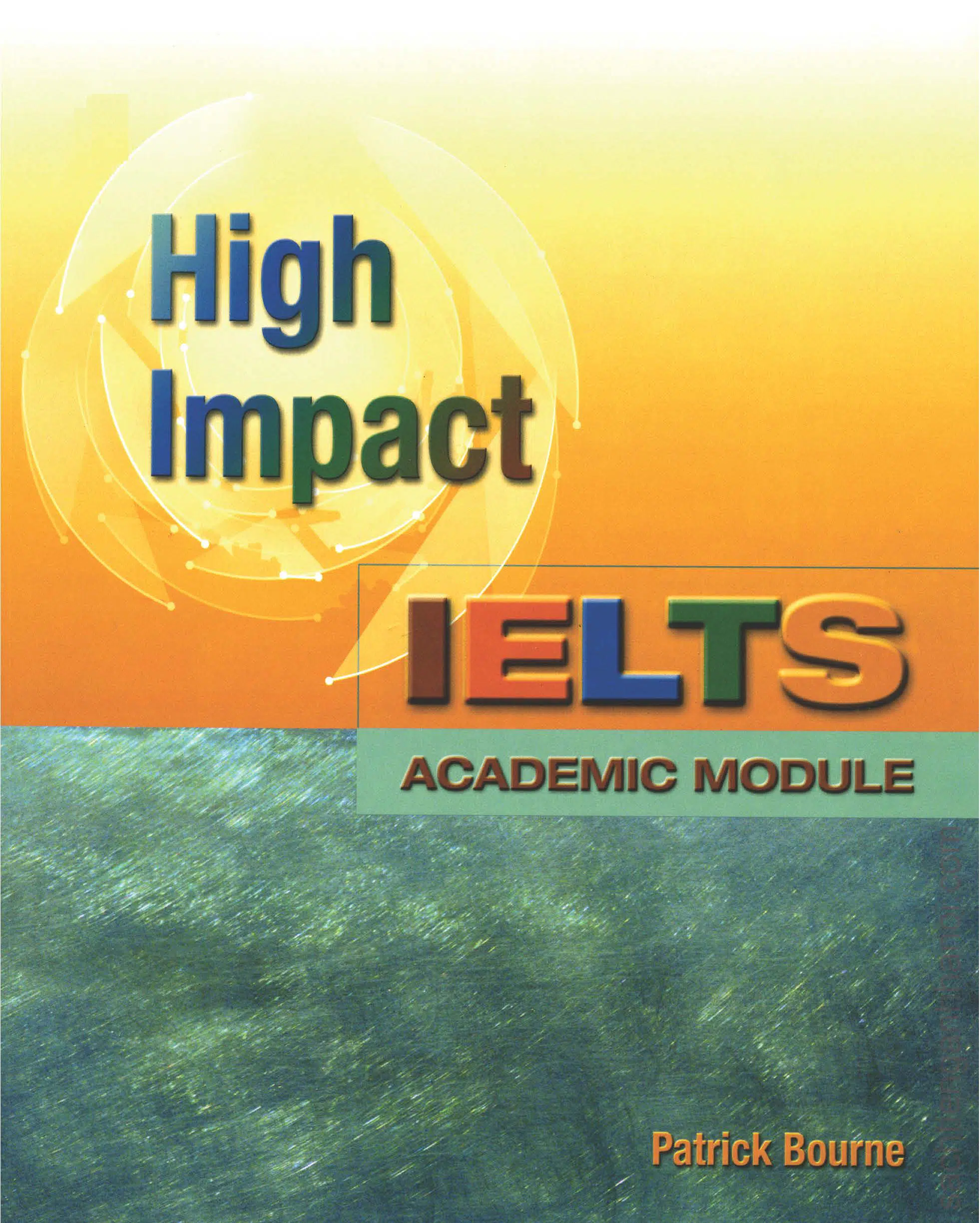 High Impact IELTS Academic Module