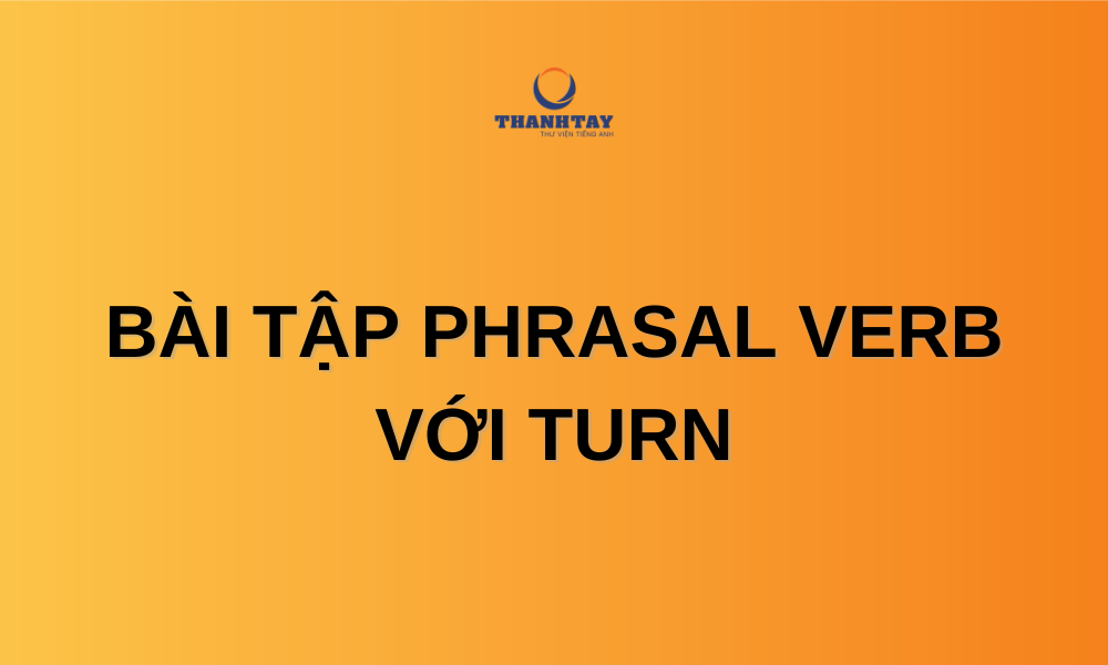 Phrasal verb Turn